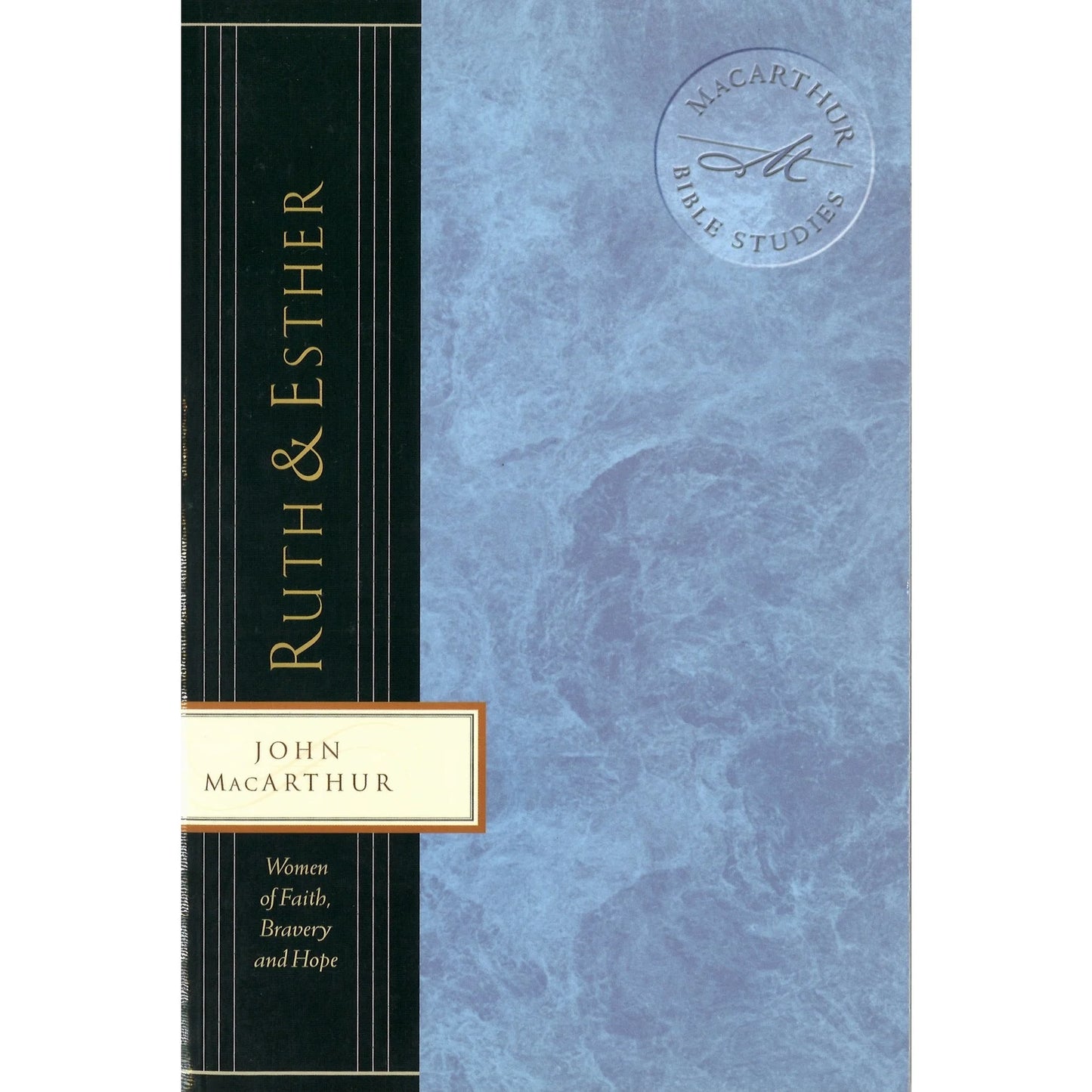 RUTH & ESTHER (MACARTHUR BIBLE STUDIES)