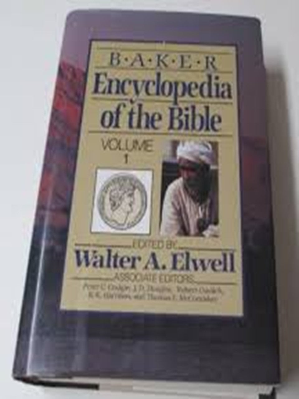 Baker Encyclopedia of the Bible Volume 1